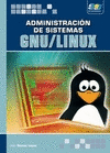 ADMINISTRACION DE SISTEMAS GNU LINUX - Librería Central Librera Ferrol