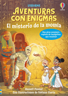 EL MISTERIO DE LA MOMIA. AVENTURAS CON ENIGMAS