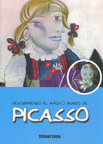 DESCUBRIENDO EL MGICO MUNDO DE PICASSO