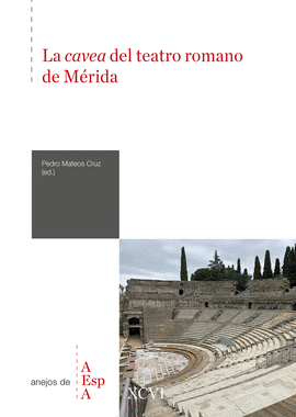 LA <I>CAVEA</I> DEL TEATRO ROMANO DE MRIDA