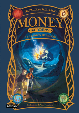 MONEY ACADEMY 3. MONEY ACADEMY Y EL LADRN SILENCIOSO