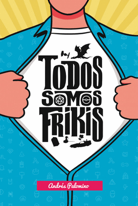 TODOS SOMOS FRIKIS