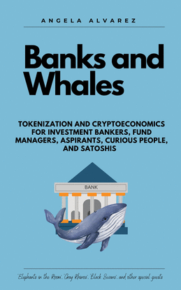 BANKS AND WHALES