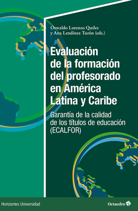 EVALUACIN DE LA FORMACIN DEL PROFESORADO EN AMRICA LATINA Y CARIBE