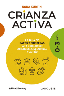 CRIANZA ACTIVA. 0-3 AOS