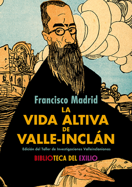 LA VIDA ALTIVA DE VALLE-INCLN