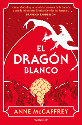 EL DRAGN BLANCO (DRAGONRIDERS OF PERN 3)