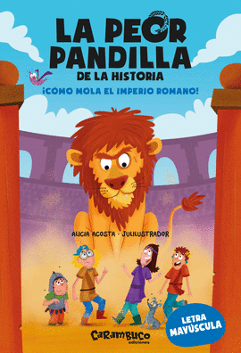 LA PEOR PANDILLA DE LA HISTORIA. CMO MOLA EL IMPERIO ROMANO!