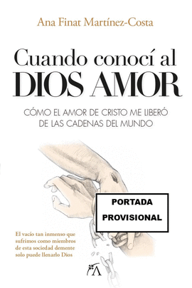 CUANDO CONOC A DIOS AMOR