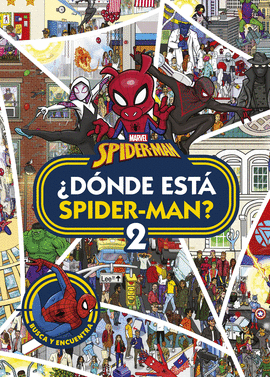 SPIDER-MAN. DNDE EST SPIDER-MAN? 2