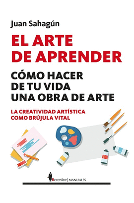 EL ARTE DE APRENDER. COMO HACER DE TU VIDA UNA OBRA DE ARTE