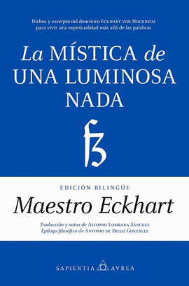 LA MSTICA DE UNA LUMINOSA NADA