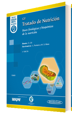 GIL. TRATADO DE NUTRICIN. TOMO 1 BASES FISIOLGICAS Y BIOQUMICAS DE LA NUTRICI