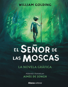 EL SEOR DE LAS MOSCAS [CMIC]