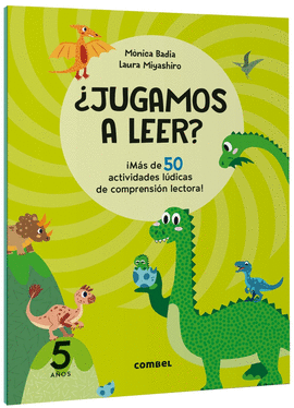 JUGAMOS A LEER? MS DE 50 ACTIVIDADES LDICAS DE COMPRENSIN LECTORA! 5 AOS