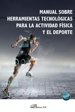 MANUAL SOBRE HERRAMIENTAS TECNOLGICAS PARA LA ACTIVIDAD FSICA Y EL DEPORTE