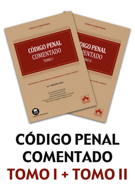 CDIGO PENAL - CDIGO COMENTADO (21. EDICIN 2025)