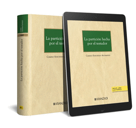 LA PARTICIN HECHA POR EL TESTADOR (PAPEL + E-BOOK)