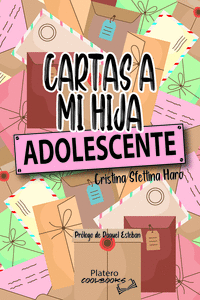 CARTAS A MI HIJA ADOLESCENTE