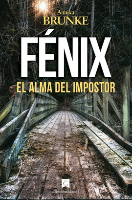 FENIX:EL ALMA DEL IMPOSTOR