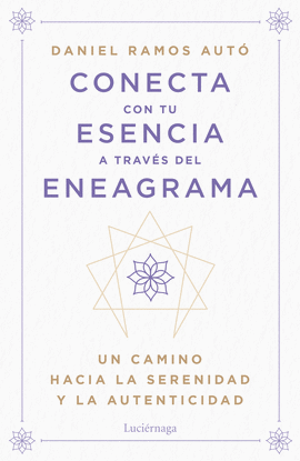 CONECTA CON TU ESENCIA A TRAVS DEL ENEAGRAMA