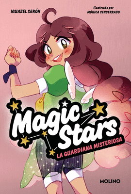 MAGIC STARS 3 - LA GUARDIANA MISTERIOSA