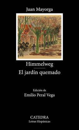 HIMMELWEG; EL JARDN QUEMADO