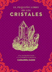 EL PEQUEO LIBRO DE LOS CRISTALES UNA INTRODUCCION A LA ENE