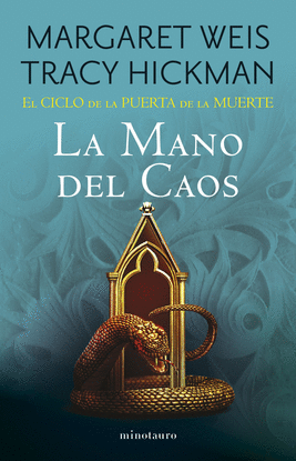 EL CICLO DE LA PUERTA DE LA MUERTE N 05/07 LA MANO DEL CAOS