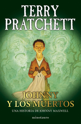 TRILOGIA JOHNNY MAXWELL 02/03 JOHNNY Y LOS MUERTOS