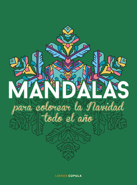 MANDALAS PARA COLOREAR LA NAVIDAD TODO EL AO