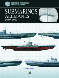 SUBMARINOS ALEMANES 1939-1945 U-BOOTE