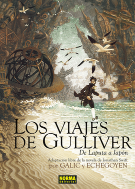 LOS VIAJES DE GULLIVER. DE LAPUTA A JAPN