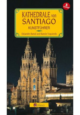 KATHEDRALE VON SANTIAGO. KUNTSFHRER