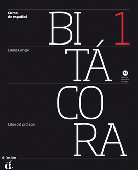 BITCORA 1 - LIBRO DEL PROFESOR - NIVEL A1