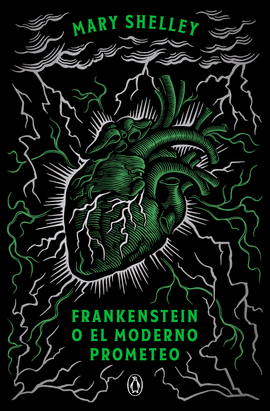 FRANKENSTEIN O EL MODERNO PROMETEO (EDICIN CONMEMORATIVA)