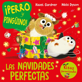 PERRO Y PINGUINO. LAS NAVIDADES PERFECTAS