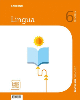 CADERNO LINGUA 6 PRIMARIA SABER FACER GALL ED21