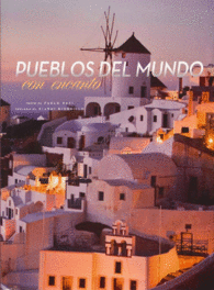 PUEBLOS DEL MUNDO CON ENCANTO