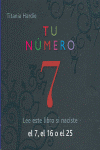 TU NUMERO 7 LEE ESTE LIBRO SI NACISTE EL 7 EL 16 O