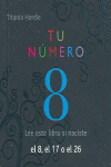 TU NUMERO 8 LEE ESTE LIBRO SI NACISTE EL 8 EL 17 O