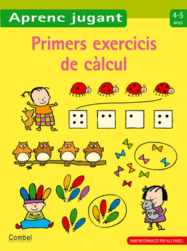 PRIMERS EXERCICIS DE CLCUL 4-5 ANYS