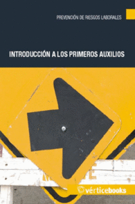 INTRODUCCIN A LOS PRIMEROS AUXILIOS