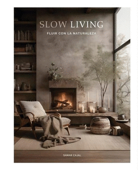 SLOW LIVING