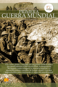 BREVE HISTORIA DE LA PRIMERA GUERRA MUNDIAL