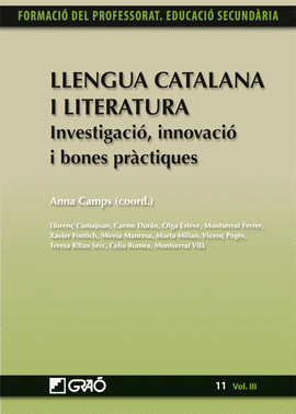 LLENGUA CATALANA I LITERATURA. INVESTIGACI, INNOVACI I BONES PRCTIQUES