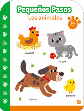 PEQUEOS PASOS LOS ANIMALES +12 MESES