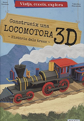 CONSTRUEIX UNA LOCOMOTORA 3D