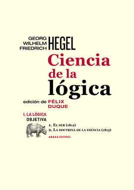 CIENCIA DE LA LGICA I. LA LGICA OBIETIVA